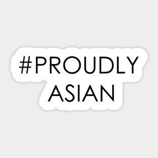 Proudly Asian Sticker